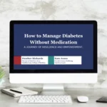 how to manage diabetes without medication